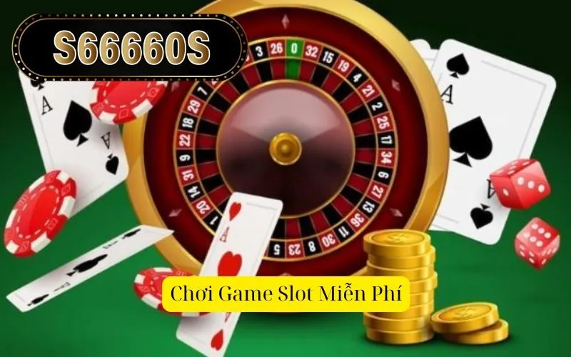 Tại Sao Nên Chơi Game Slot Miễn Phí?