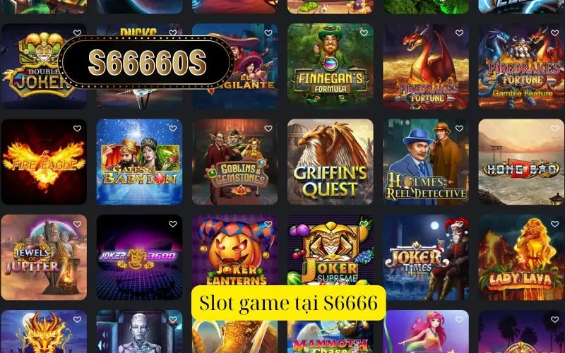 Slot game tại S6666